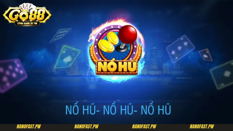 Go88 Nổ Hũ - Cơ Hội Săn Hũ Bùng Nổ Cho Cược Thủ 3 Go88 nổ hũ và những mẹo chơi hữu dụng để thắng lớn